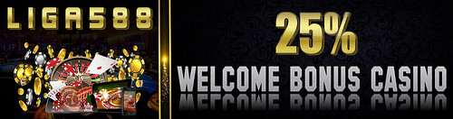 WELCOME BONUS CASINO 25%